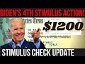 $1200 4TH STIMULUS CHECK UPDATE: What Did Biden Just Do!?!?