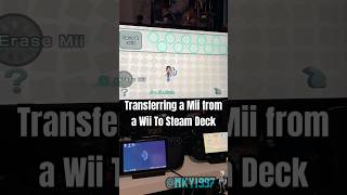 I Transfer A Mii From A Wii To A Steam Deck (Dolphin Emulator) #wii #mii #steamdeck #nintendo