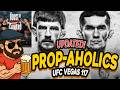 UFC Vegas 117 Best Prop Bets & Updated Predictions + MVP MMA Best Prop Bets | PropAholics