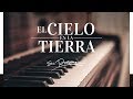 Msica cristiana instrumental para orar  piano  su presencia  el cielo en la tierra