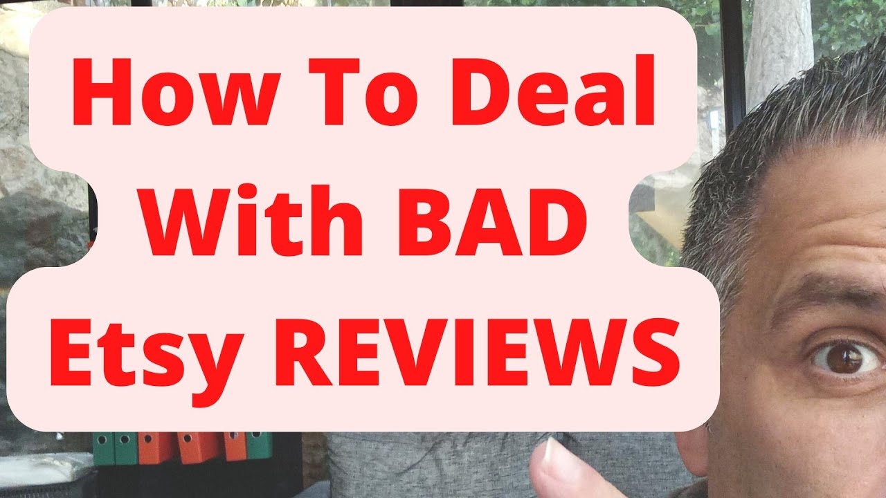 How To Deal With BAD Etsy Reviews - Easy Step By Step Strategy!