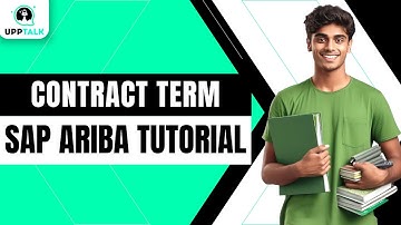 Contract Term | SAP Ariba Training | SAP Ariba Online Training | SAP Ariba Tutorial | SAP | Upptalk