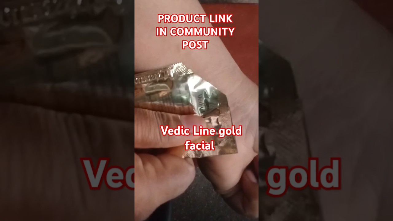 VEDIC LINE GOLD FACIAL 💛 