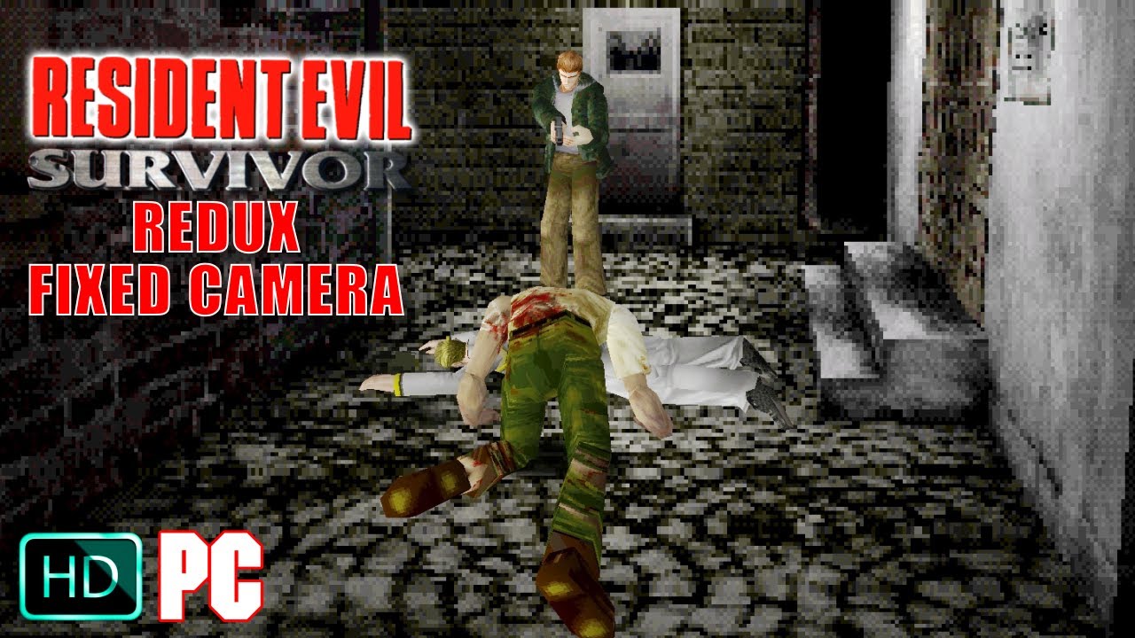 RESIDENT EVIL: SURVIVOR REDUX - Fixed Camera Mode Full Gameplay (PC)
