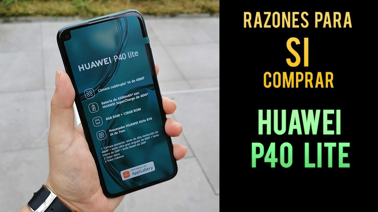 Razones para Si comprar Huawei P40 Lite - YouTube