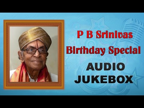 P.B. Srinivas Telugu Hit Songs Jukebox | Birthday Special | Best Telugu ...