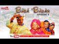 BABA’BADAN (AGO ALAGO(TikTok) 2023 latest Yoruba Comedy Series EP 3.