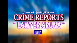 CRIME REPORTS 162 EPI DIAMOND RADIO