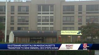 Steward hospitals in Massachusetts transition to new owners