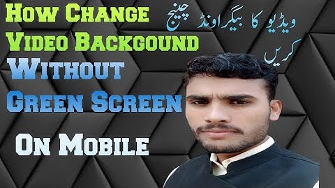 Chnange Video Background Without Green Screen Android App Kinemaster