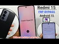 Redmi 15 Frp Unlock 2026 || Redmi 15 Frp bypass Android 15 || Redmi 15 Google Bypass Without PC 