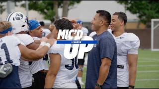 MIC'D UP with Running Back LJ Martin | FALL CAMP | BYU FOOTBALL