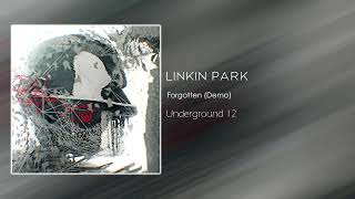 Linkin Park - Forgotten (Demo) [Underground 12]