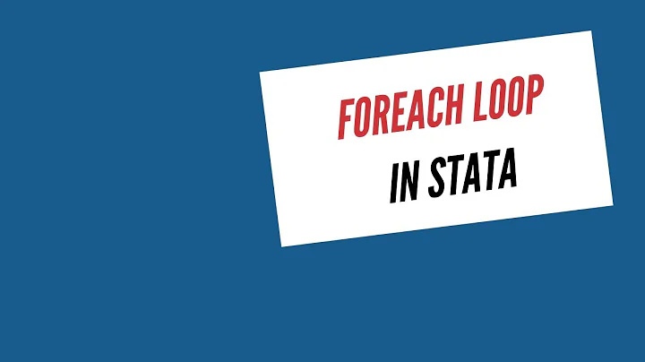 Foreach loop in Stata: A detailed explanation | Stata Tutorial