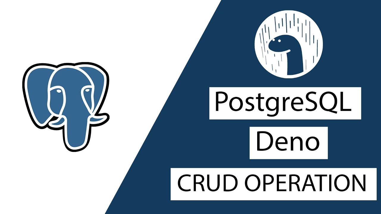 Learn to perform CRUD operation using PostgreSQL using Deno Server