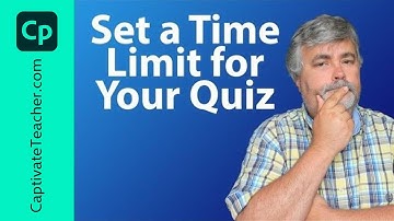 Set a Time Limit for Your Adobe Captivate Classic Quiz