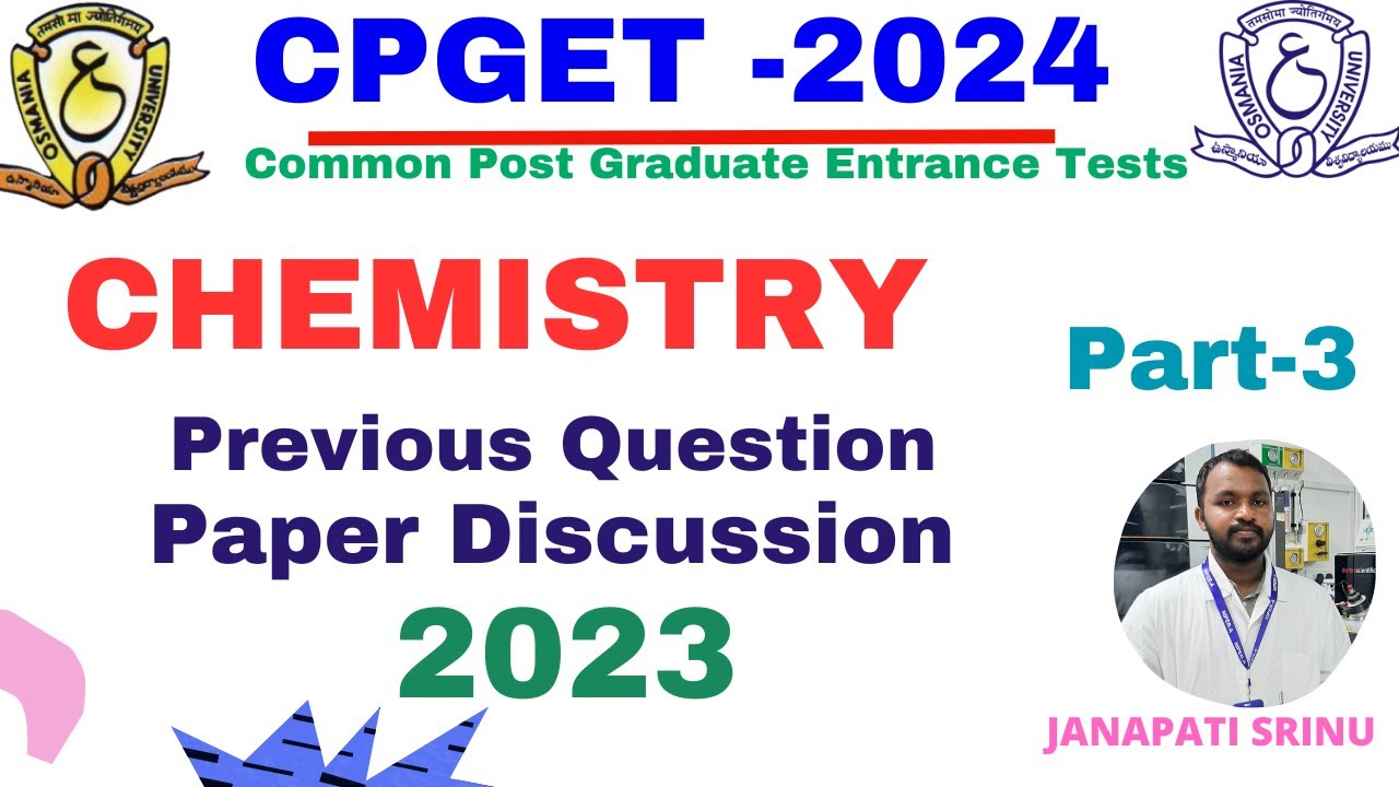 CPGET 2024 | CPGET Chemistry Question Paper 2023 | Part-3 | CPGET 2023 Chemistry Previous Year Paper