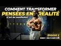 Comment transformer tes pensées en RÉALITÉ (L'art de manifester) I Épisode 5: Le mindset I Vlog RTC