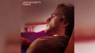 Jack Savoretti - Human (Official Audio)