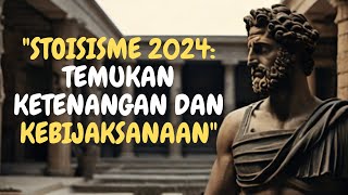 Stoicism 2024: Finding Yourself Through the 11 Stoic Principles