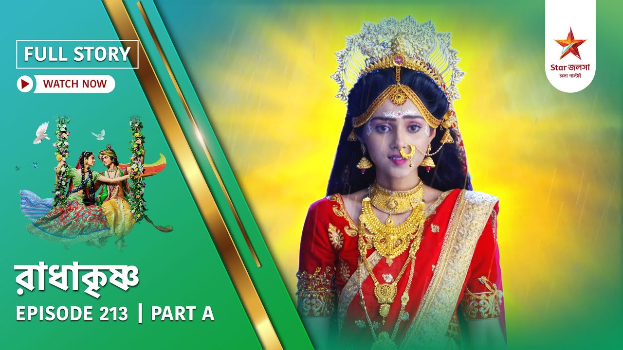 Full Story | Radha Krishna | Episode 213 | Part A