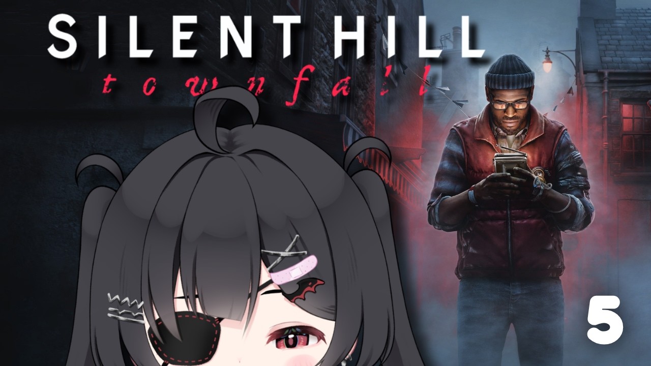 【Silent Hill: Townfall】HITTIN THE TOWN N LOCAL NUMPTYS