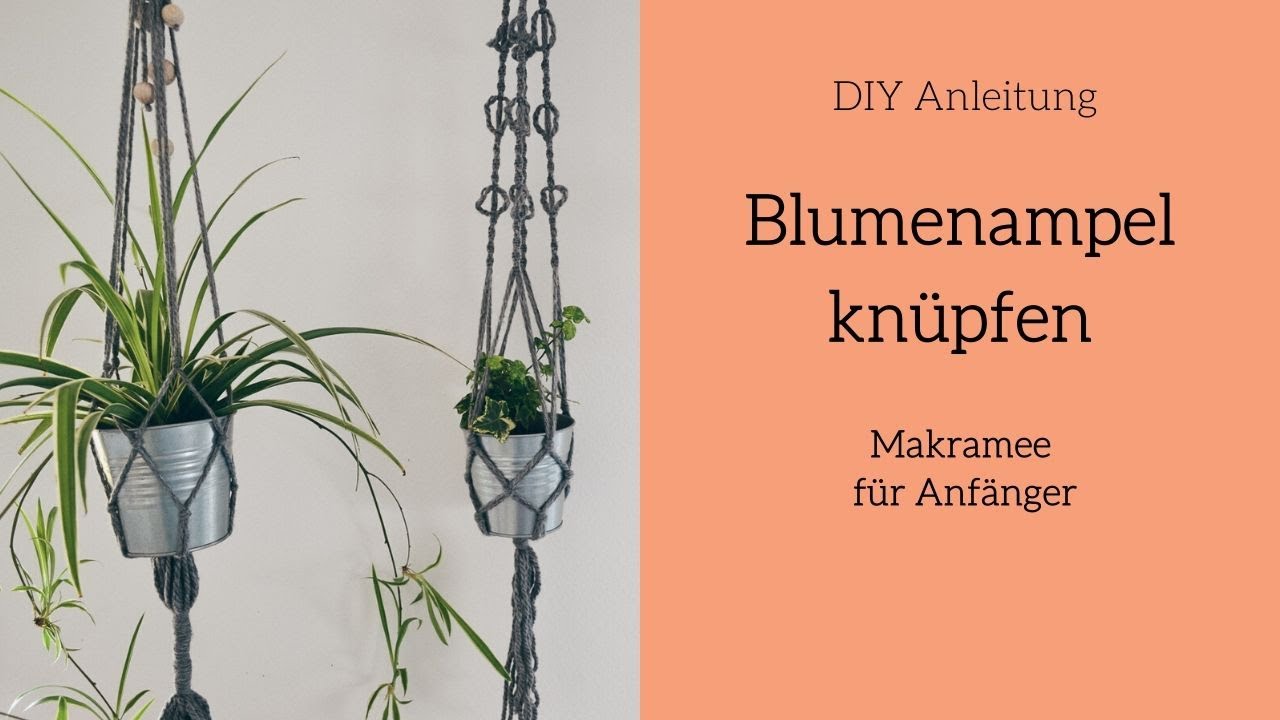 Makramee Fur Anfanger Knote Eine Blumenampel Youtube