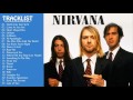 Nirvana Greatest Hits 2017 | Best Of Nirvana Top Tracks {New Cover}