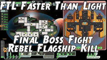 FTL Faster Than Light - Final Boss Fight - Rebel Flagship Kill