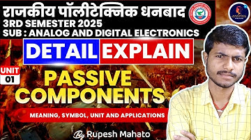 PASSIVE COMPONENTS || ANALOG AND DIGITAL ELECTRONICS