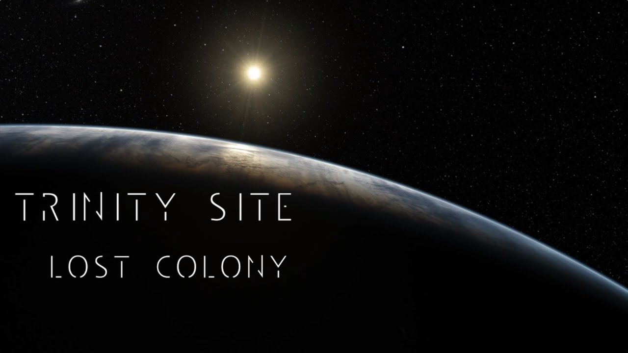 TRINITY SITE - LOST COLONY (Lyric Video)