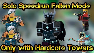 Solo Speedrun Fallen Mode with Hardcore Towers Roblox Tower Defense Simulator