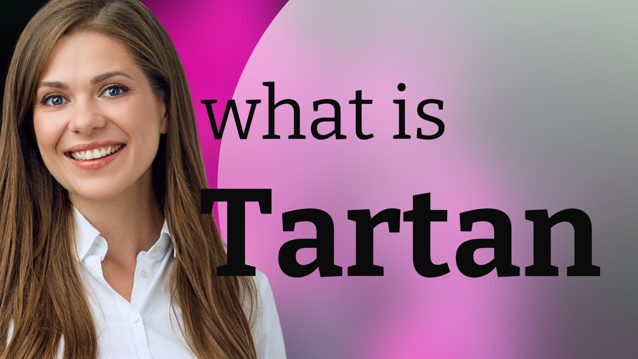 Tartan | definition of TARTAN