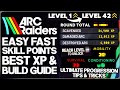 Arc Raiders - How to Get High Level FAST - All IMPORTANT Unlocks, XP &amp; Best Skill Point Build Guide!