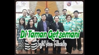 Download Lagu Di Taman Getsemani by Joyful Voices MP3