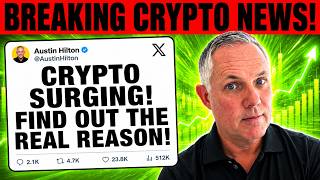 Crypto Surging! The Reasons Explained! Breaking Crypto News Today!