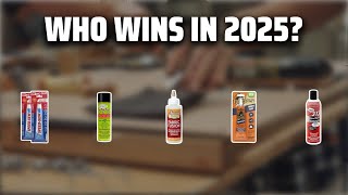 The Top 5 Best Upholstery Glue in 2025 - Must Watch Before Buying