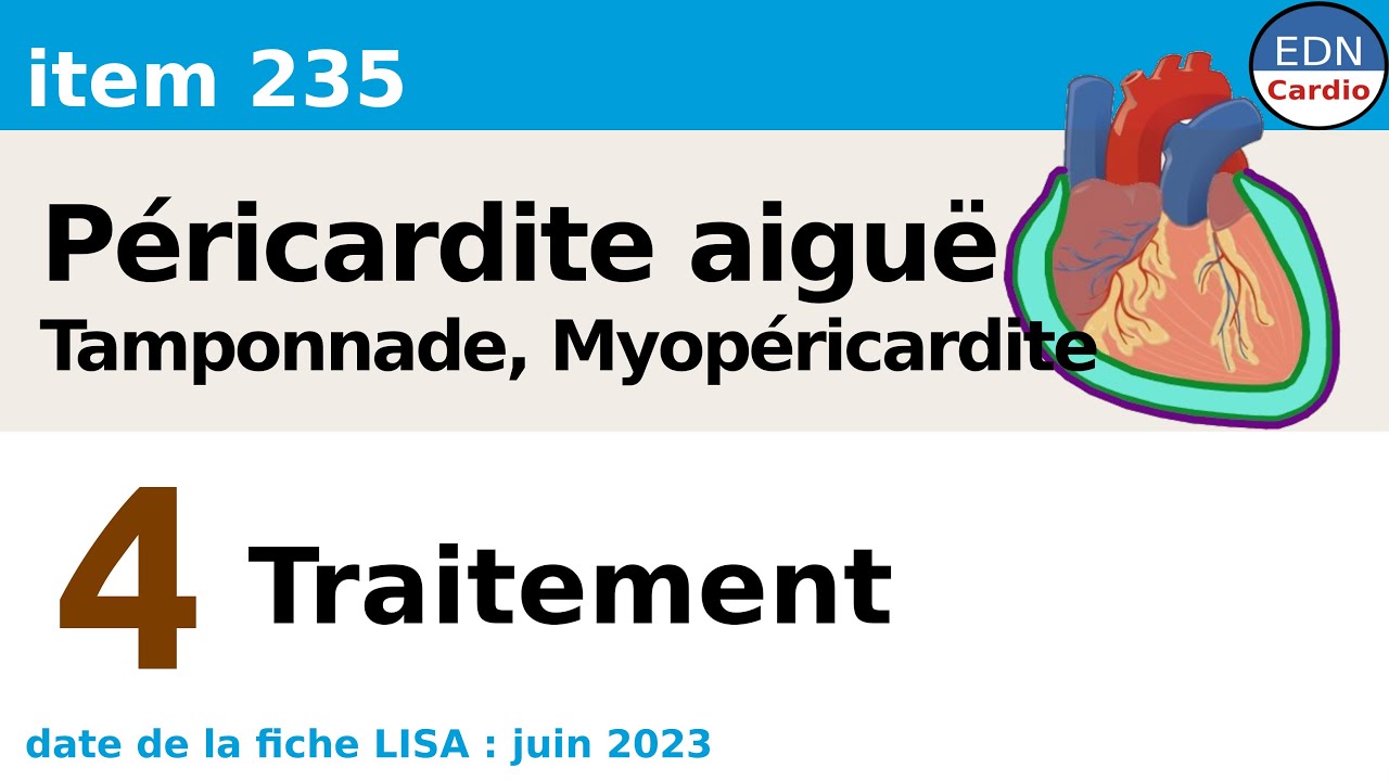 235 - Péricardite aiguë - Partie 4 - Traitement