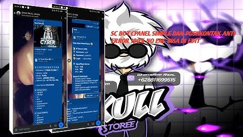 SC CPANEL + PUSHKONTAK SIMPLE ||100% NO ENC||NO PW||BANGSKULL||V6||PAIRING CODE