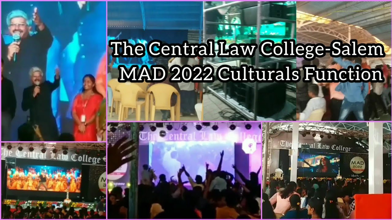 THE CENTRAL LAW COLLEGE SALEM CULTURALS MAD2022 Salem Yercaud