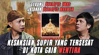 TERJEBAK DI KOTA GAIB WENTIRA SULAWESI, LEBIH GAWAT DARI KOTA SARANJANA ‼️ | KISAH DUNIA LAIN