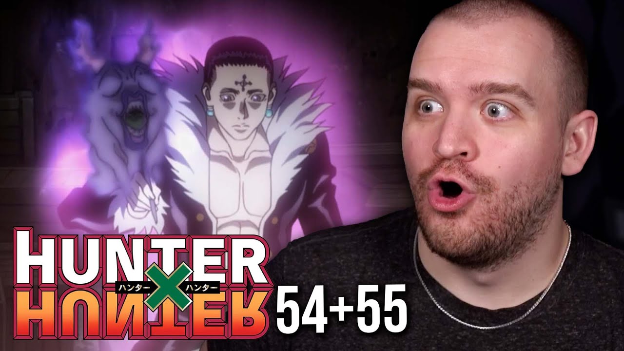 Хролло видит их гибель?!? | Реакция и обзор 54 и 55 серий Hunter x Hunter | Арка города Йоркнью