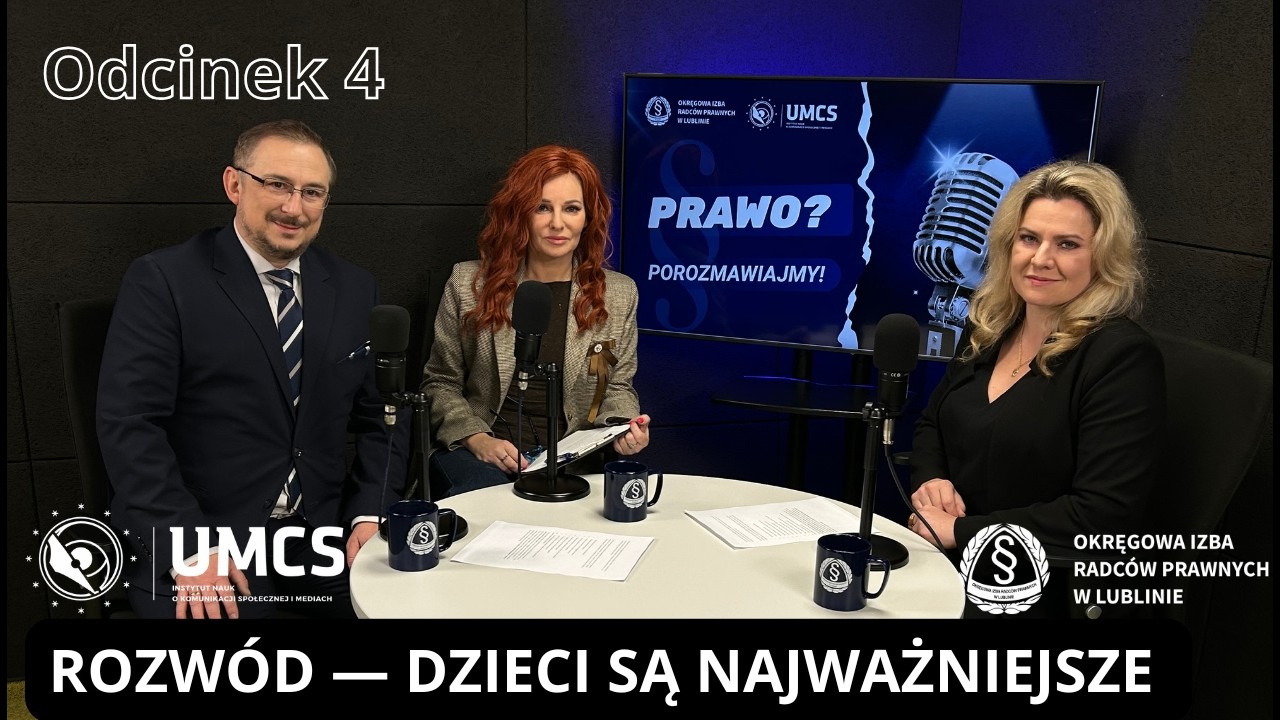 🎙️ Prawo? Porozmawiajmy! 💙odc. 4 Rozwód - Dzieci są najważniejsze