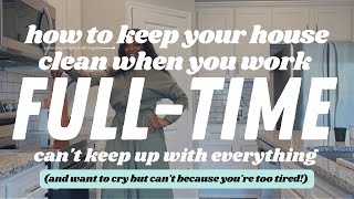 How to keep your house clean with a Full Time Job | 5 GottaKnow Strategies | Victoria Alexander