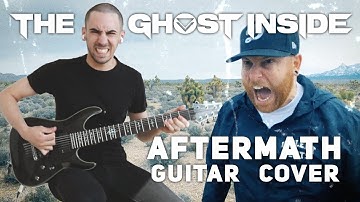 THE GHOST INSIDE | AFTERMATH | Guitar Cover