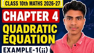 CLASS 10th MATH CHAPTER-4 EXAMPLE-1 (¡¡) SOLUTION