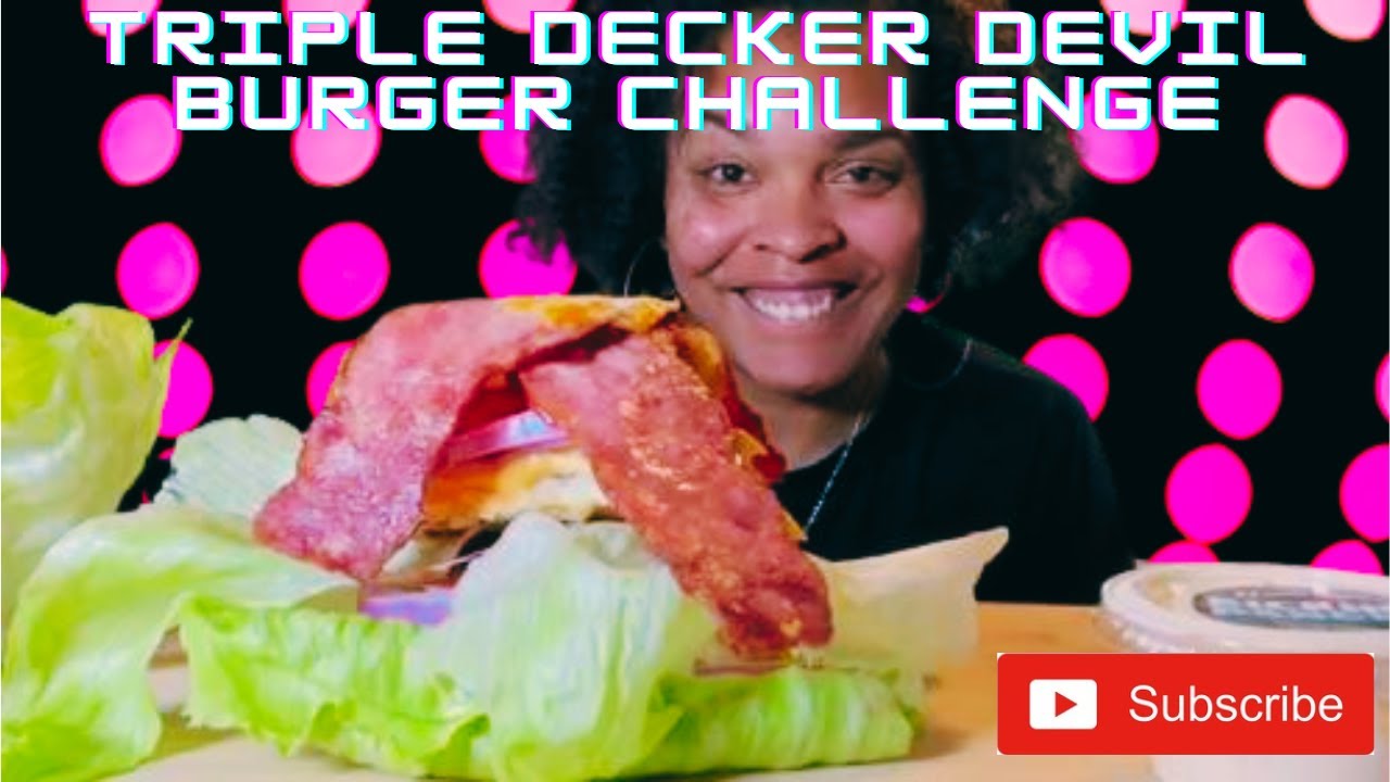 Decker Challenge TRIPLE DECKER DEVIL BURGER CHALLENGE BY @Getlitwitmoe & @Rastaswisher30 ...