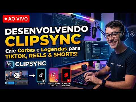 Desenvolvendo uma Ferramenta de Cortes para TikTok, Reels e Shorts | ClipSync ✂️