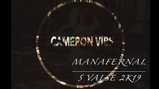 Video thumbnail of "MANAFERNAL - 5 VALSE 2K19"