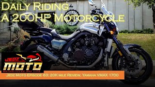 Daily Riding a 200HP Motorcycle Yamaha VMAX 1700 20K Mile Review